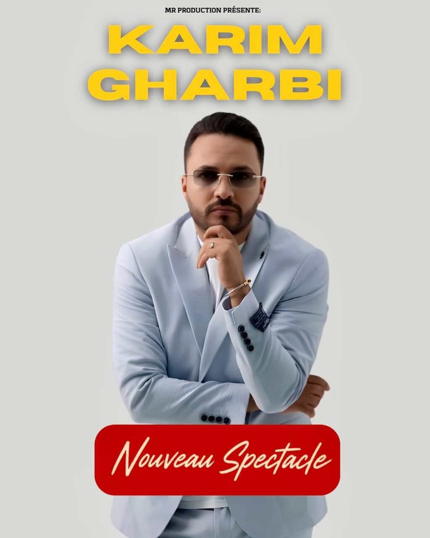 Cartel de Karim Gharbi - Nouveau Spectacle