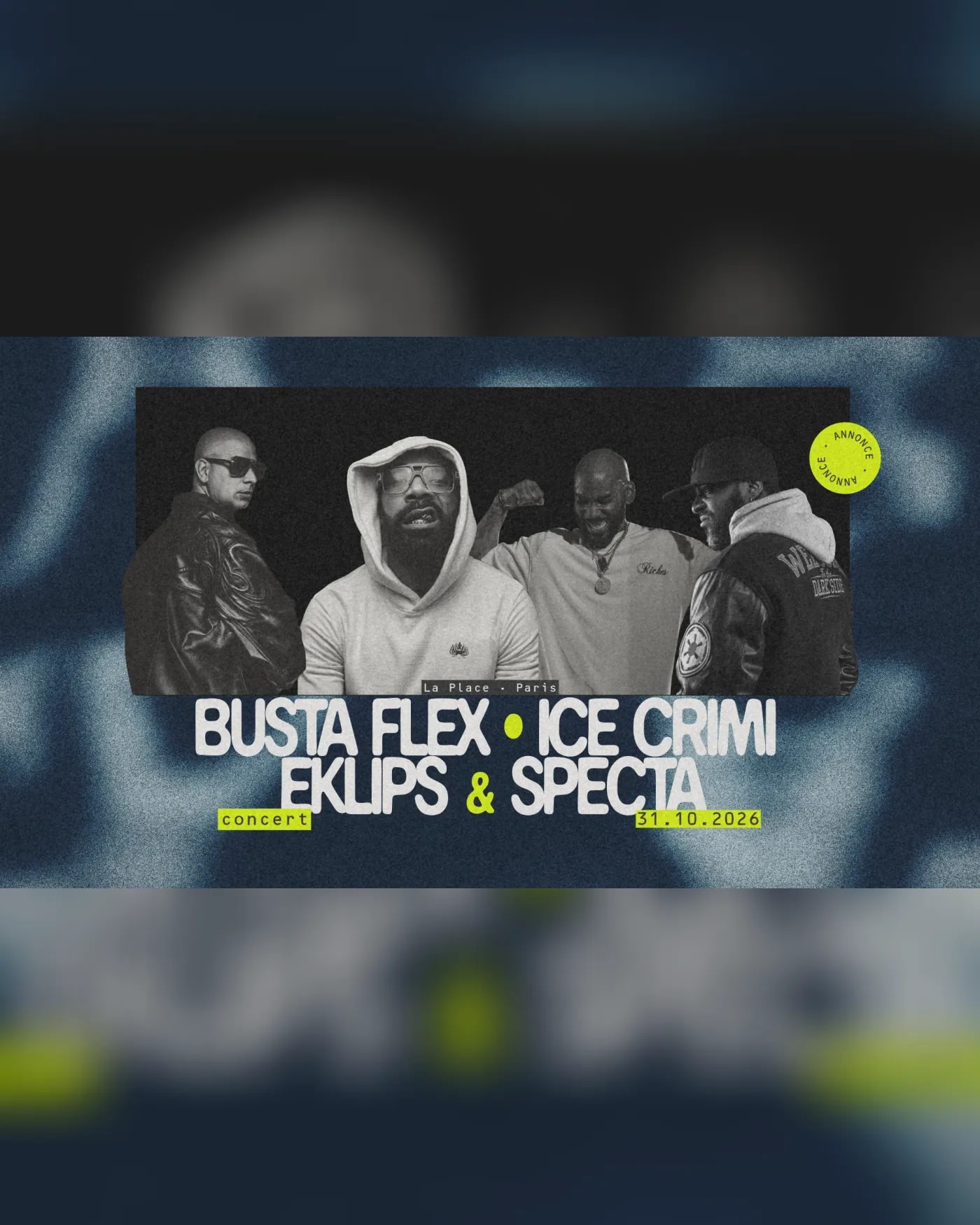 Affiche du concert Busta Flex • Ice Crimi • Eklips • Specta, La Place