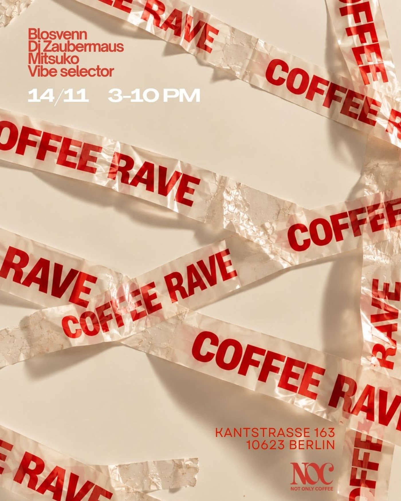 Affiche du concerto NOC Coffee Rave, NOC - Not Only Coffee
