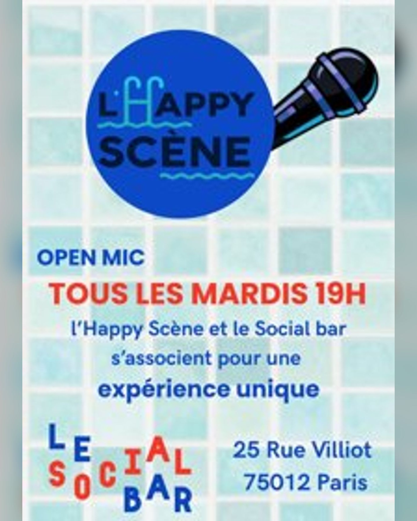 Cartel del espectáculo L'Happy Scène : Open Mic, Le Social Bar Paris
