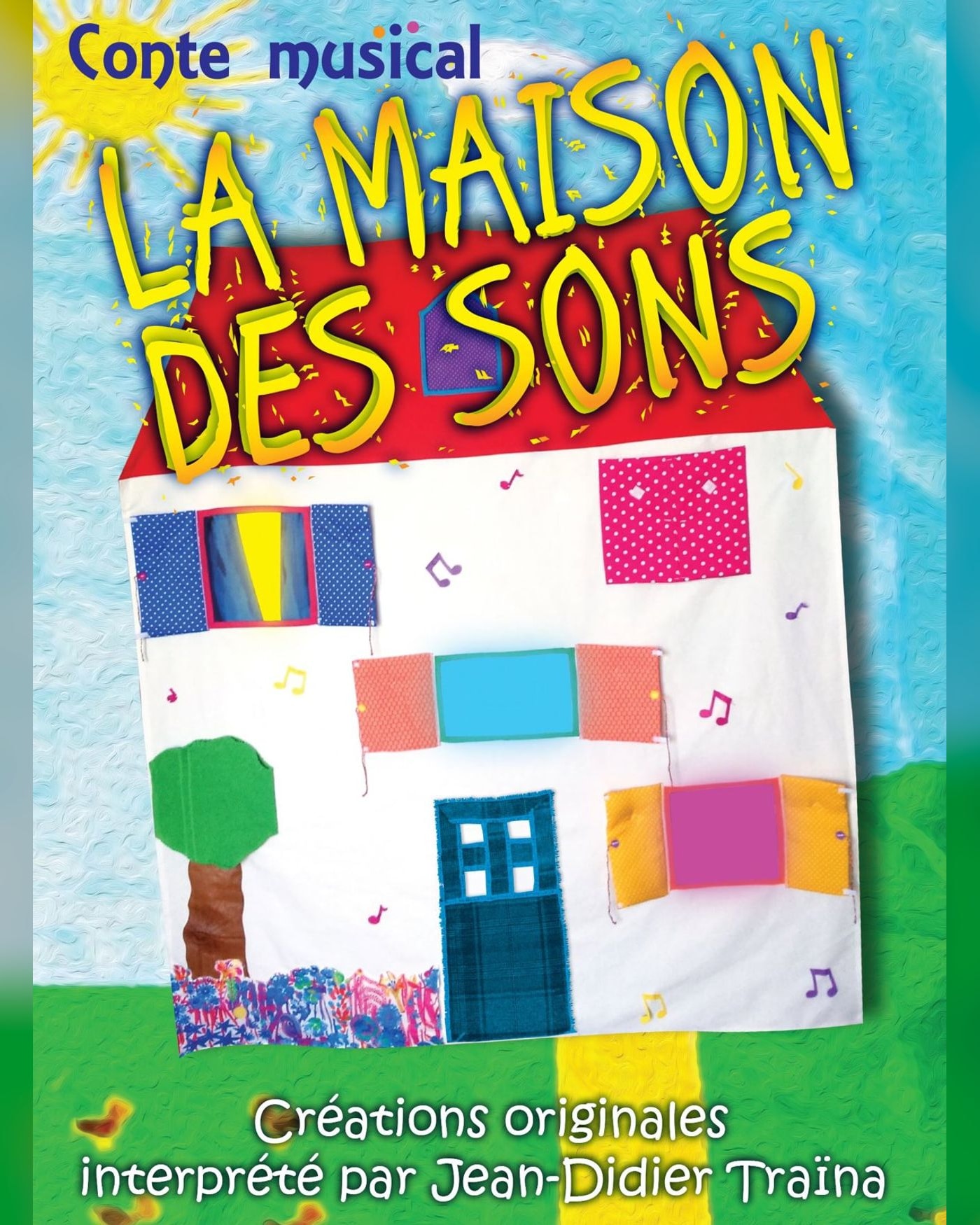 Cartel del espectáculo La Maison des sons, Café Théâtre le Flibustier