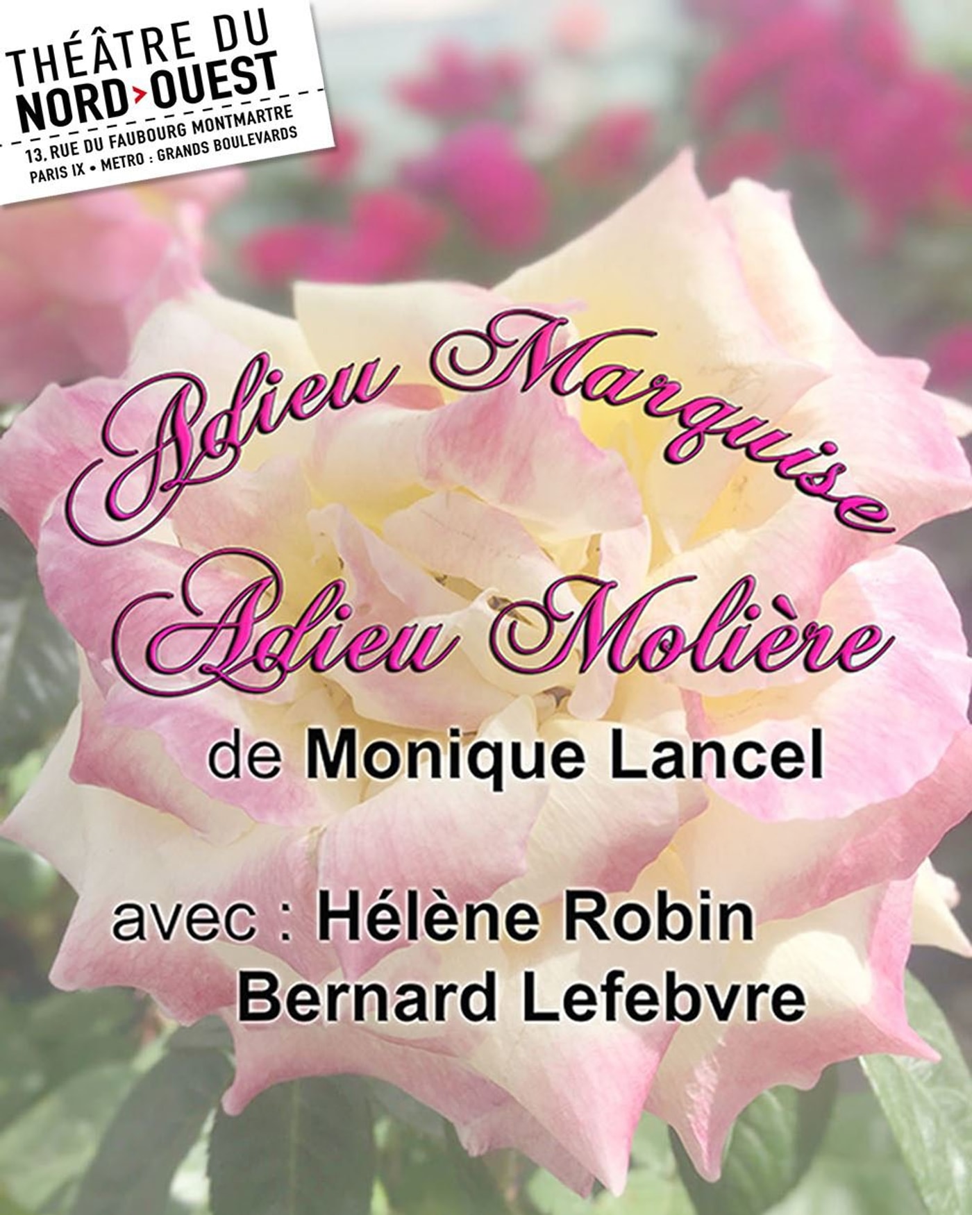 Cartel del espectáculo Adieu Marquise, Adieu Molière, Theatre du Nord — Ouest