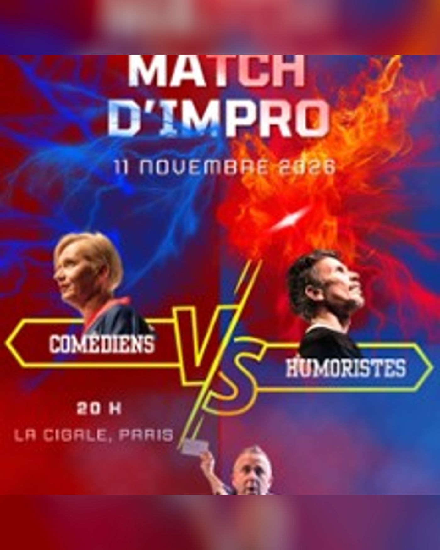 Affiche du spettacolo Match d'improvisation pro, La Cigale